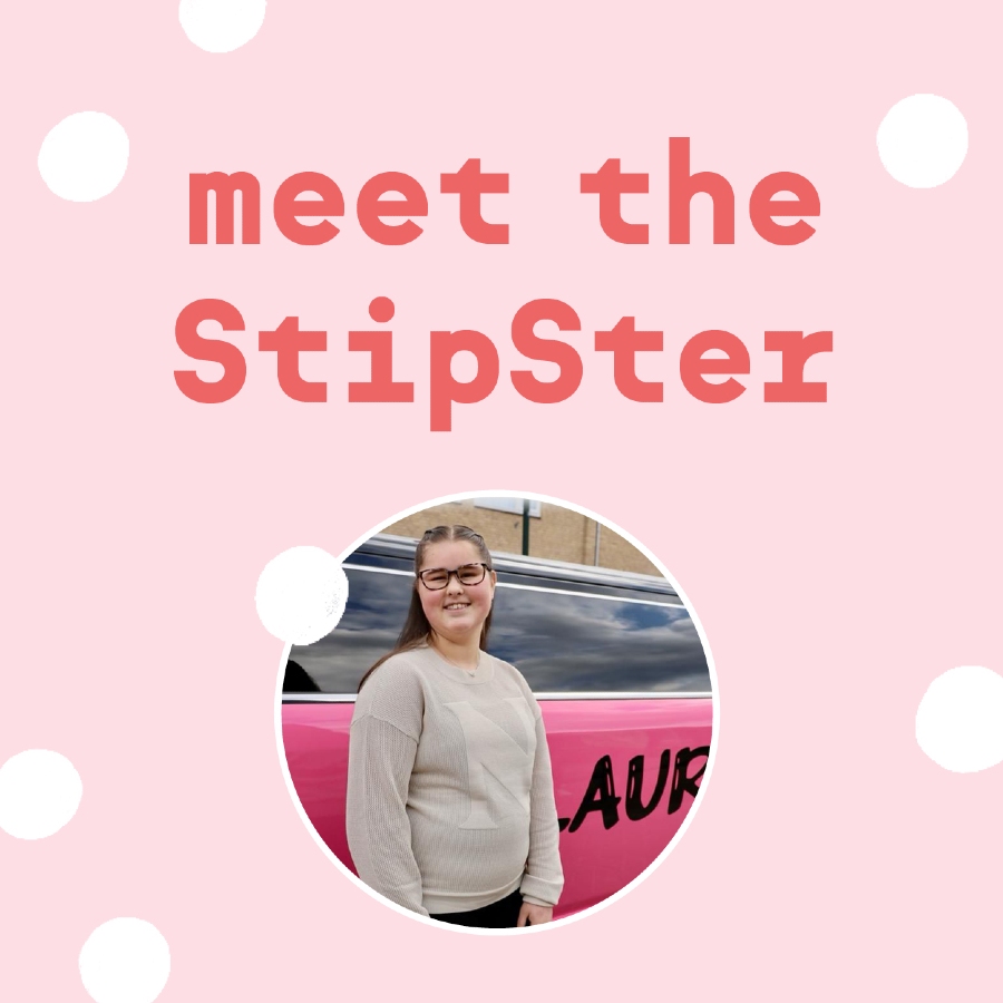 Meet the StipSter – Laura