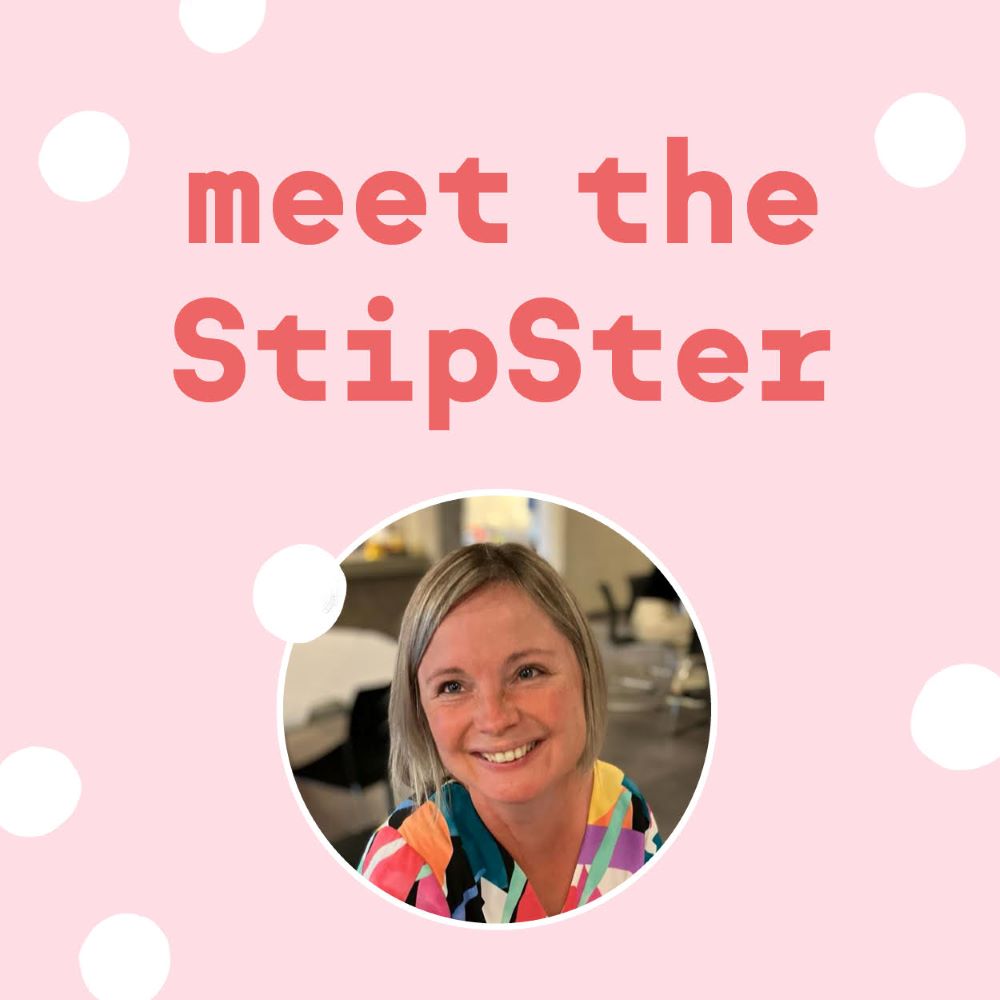Meet the StipSter – Isabelle
