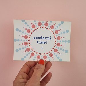 Ansichtkaart Confetti time!